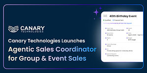 Canary Technologies Launches Agentic Sales Coordinator for Hotel Group and Event Sales