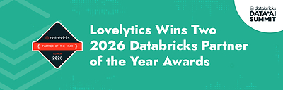 Lovelytics wins two Databricks 2026 partner of the year awards at Data + AI Summit, Energy Partner of the Year and Brickbuilder Partner of the Year Lovelytics wins two Databricks 2026 partner of the year awards at Data + AI Summit, Energy Partner of the Year and Brickbuilder Partner of the Year