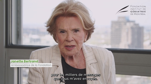 Campagne Chère Janette : la Fondation Institut de gériatrie de Montréal lance une série de capsules vidéo sur les enjeux du vieillissement