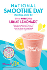 Sip Into National Smoothie Day with a Free Lunar Lemonade from Planet Smoothie