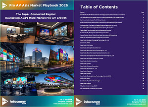 InfoComm Asia Launches the 2026 Asia-Pacific Pro AV Market Playbook, Revealing the Technologies, Markets and Opportunities Reshaping the Region's Digital Future
