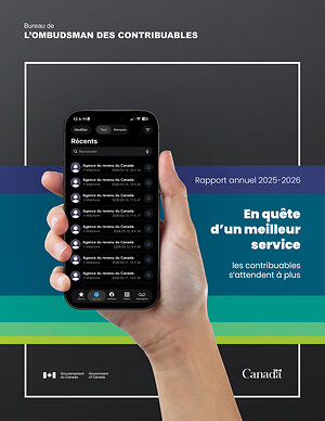 Le rapport annuel 2025-2026 de l'ombudsman des contribuables fait état d'une hausse du nombre de plaintes et propose sept recommandations à l'Agence du revenu du Canada pour l'amélioration des services