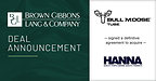 BGL Announces Bull Moose Tube Company has Reached a Definitive Agreement to Acquire Hanna Steel Corporation
