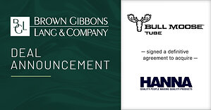BGL Announces Bull Moose Tube Company has Reached a Definitive Agreement to Acquire Hanna Steel Corporation