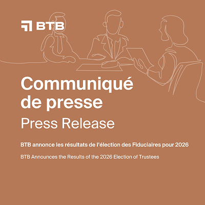 BTB annonce les résultats de l'élection des Fiduciaires pour 2026