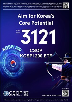 All Eyes on Korea: CSOP KOSPI 200 ETF (3121.HK) to List on HKEX Tomorrow