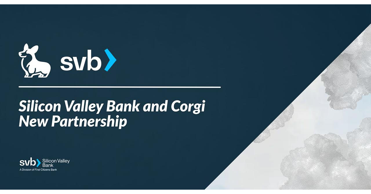 Corgi Insurance and Silicon Valley Bank Partner to Connect Clients to Preferred Coverage Solutions