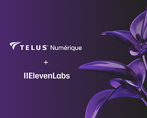 TELUS Numérique et ElevenLabs s'associent pour développer l'IA vocale aux côtés des équipes de service à la clientèle de première ligne