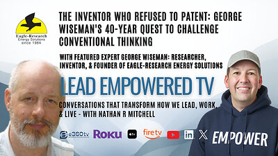 Lead Empowered TV with George Wiseman of Eagle-Research