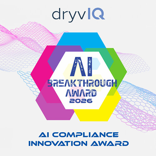 DryvIQ wins AI Breakthrough Award for AI Compliance Innovation