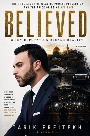 Tarik Freitekh Was Believed to Be Worth $300 Million. His New Memoir Reveals What He Was Really Worth