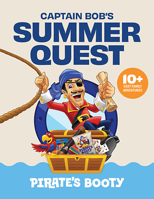 Pirate's Booty unveils Captain Bob's Summer Quest, a guide to turn everyday summer moments into imaginative family adventures.
