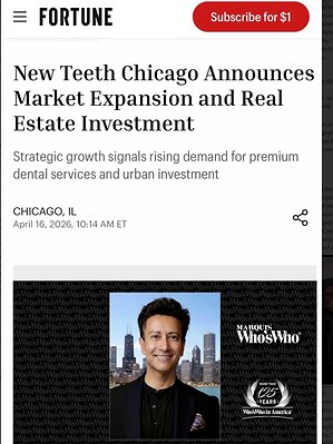 Dr. Irfan Atcha &amp; New Teeth Chicago Featured in Fortune for Growth in Full Mouth Dental Implants and Strategic Expansion