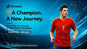 David Villa Appointed as Global Brand Ambassador for BitradeX