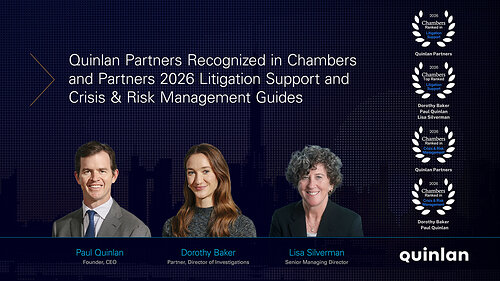 Quinlan Partners Recognized in Chambers and Partners 2026 Litigation Support and Crisis & Risk Management Guides