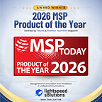 Lightspeed Solutions Named MSP Today Product of the Year