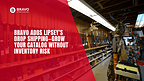 Bravo Store Systems adds Lipsey's drop shipping, letting FFLs expand their catalog with distributor-stocked inventory, no upfront purchasing or added inventory risk.