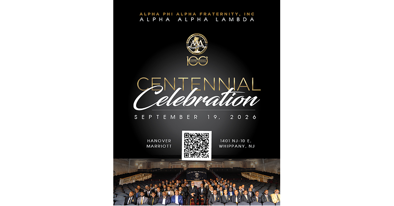 Alpha Phi Alpha Fraternity, Inc. Alpha Alpha Lambda Chapter Centennial ...