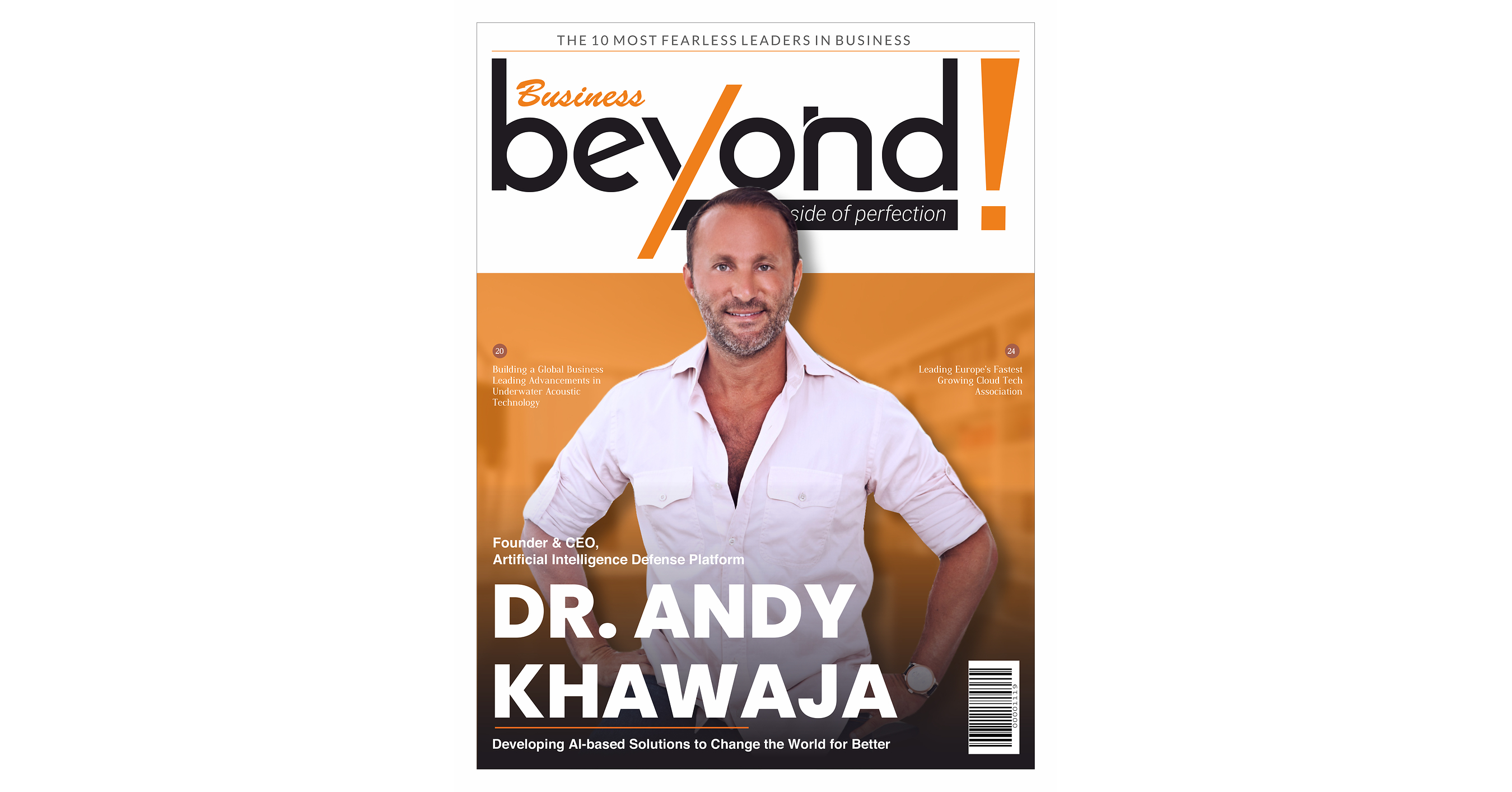 Dr. Andy Khawaja Touted as Most Fearless Leader in Business by Beyond Exclamation — GLOBAL — Aslikannih