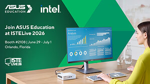 ASUS Education and Intel Showcase AI-Ready Technology for K-12 Schools at ISTE+ASCD 2026