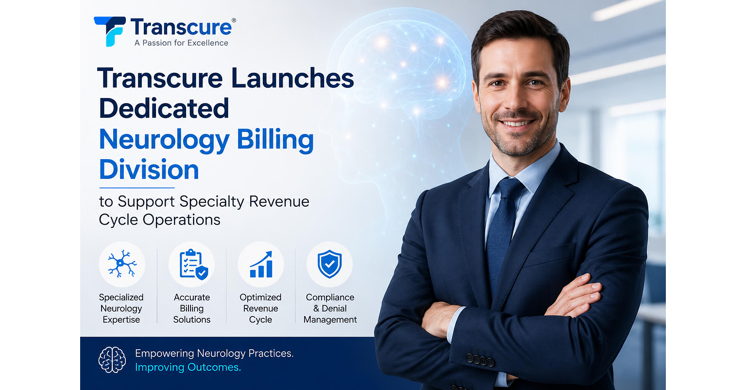 Transcure Launches Dedicated Neurology Billing Division to Support Specialty Revenue Cycle Operations
