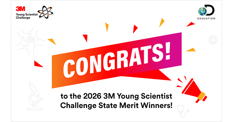 3M and Discovery Education announce 37 State Merit Winners and four Honorable Mentions in 2026 3M Young Scientist Challenge