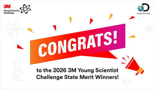 3M and Discovery Education have announced the 2026 3M Young Scientist Challenge’s 37 state merit winners and four honorable mention recipients. As the nation’s premier middle school science competition, the 3M Young Scientist challenge recognizes outstanding innovations from young scientists who demonstrate the power of science to improve the world. 3M and Discovery Education have announced the 2026 3M Young Scientist Challenge’s 37 state merit winners and four honorable mention recipients. As the nation’s premier middle school science competition, the 3M Young Scientist challenge recognizes outstanding innovations from young scientists who demonstrate the power of science to improve the world.