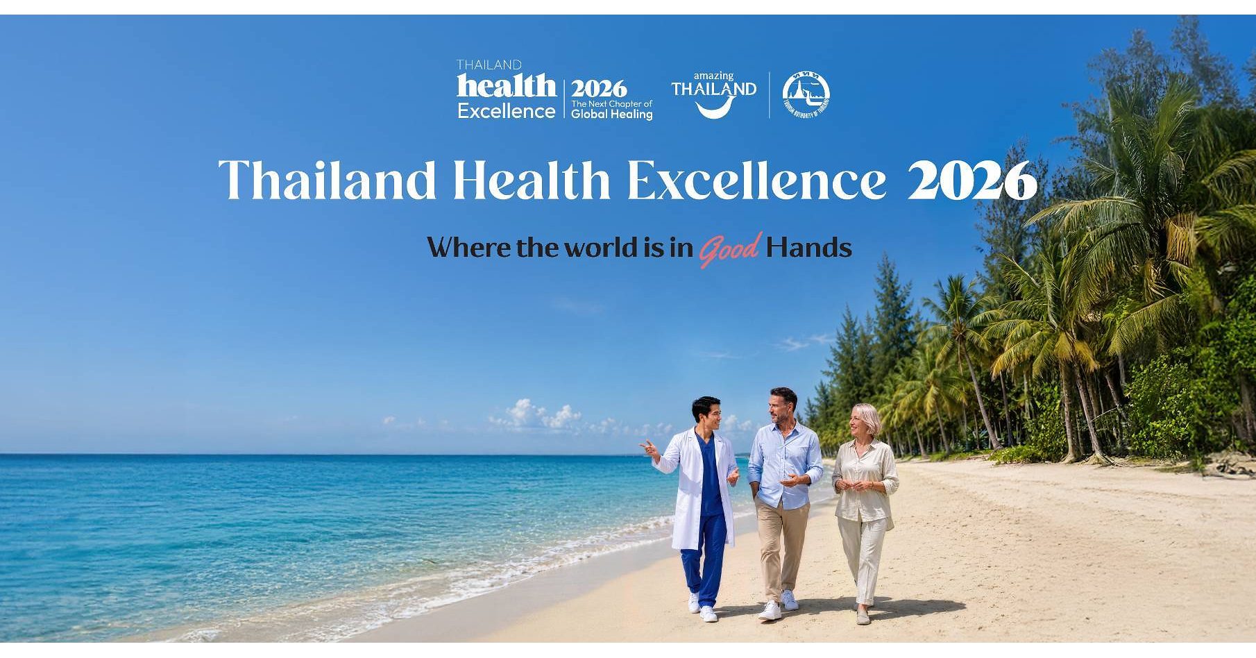Thailand Launches "Thailand Health Excellence 2026" The Next Chapter of Global Healing Advancing Thailand as a Global Health & Healing Destination supported by TAT