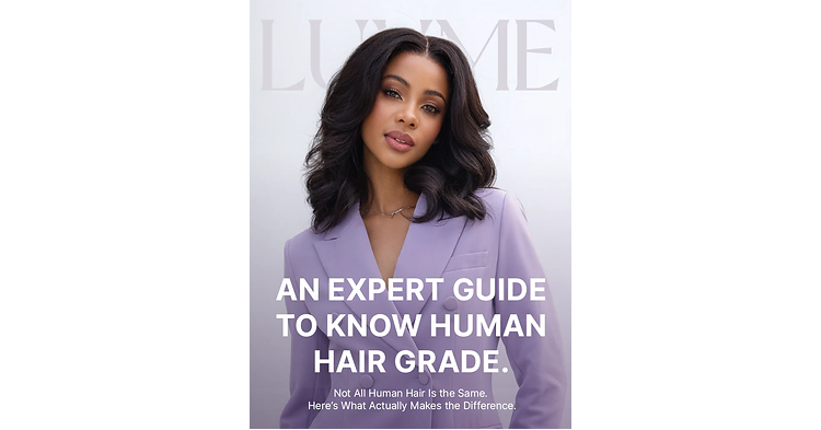Luvme Hair Shares Expert Guide to Wig Hair Quality
