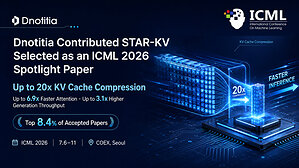 Dnotitia Unveils STAR-KV, Achieving UP to 20x KV Cache Compression, Selected as an ICML 2026 Spotlight Paper