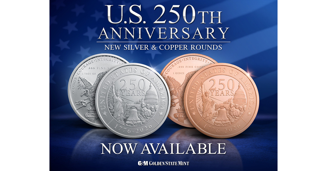 Golden State Mint Announces New U.S. 250th Anniversary Silver & Copper Collection