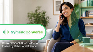 Symend Launches SymendConverse, the First Conversational AI for Collections Built on Behavioral Science