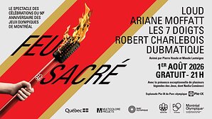 /R E P R I S E -- INVITATION MÉDIA - Le Parc olympique vous invite à assister au spectacle FEU SACRÉ/