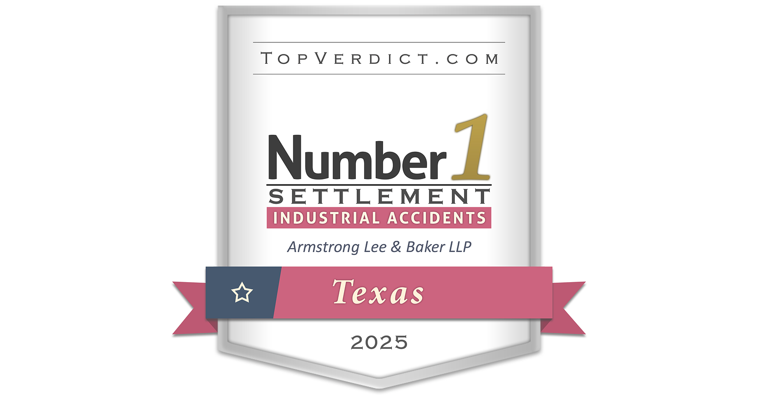 Armstrong Lee & Baker LLP Earns No. 1 Texas Settlement Recognition from TopVerdict.com for $42.5 Million Industrial Accident Result