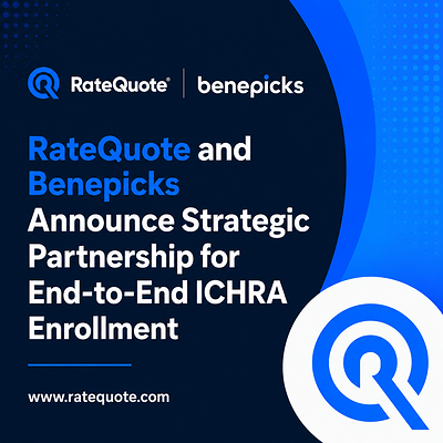 RateQuote and Benepicks Announce Strategic Partnership for End-to-End ICHRA Enrollment