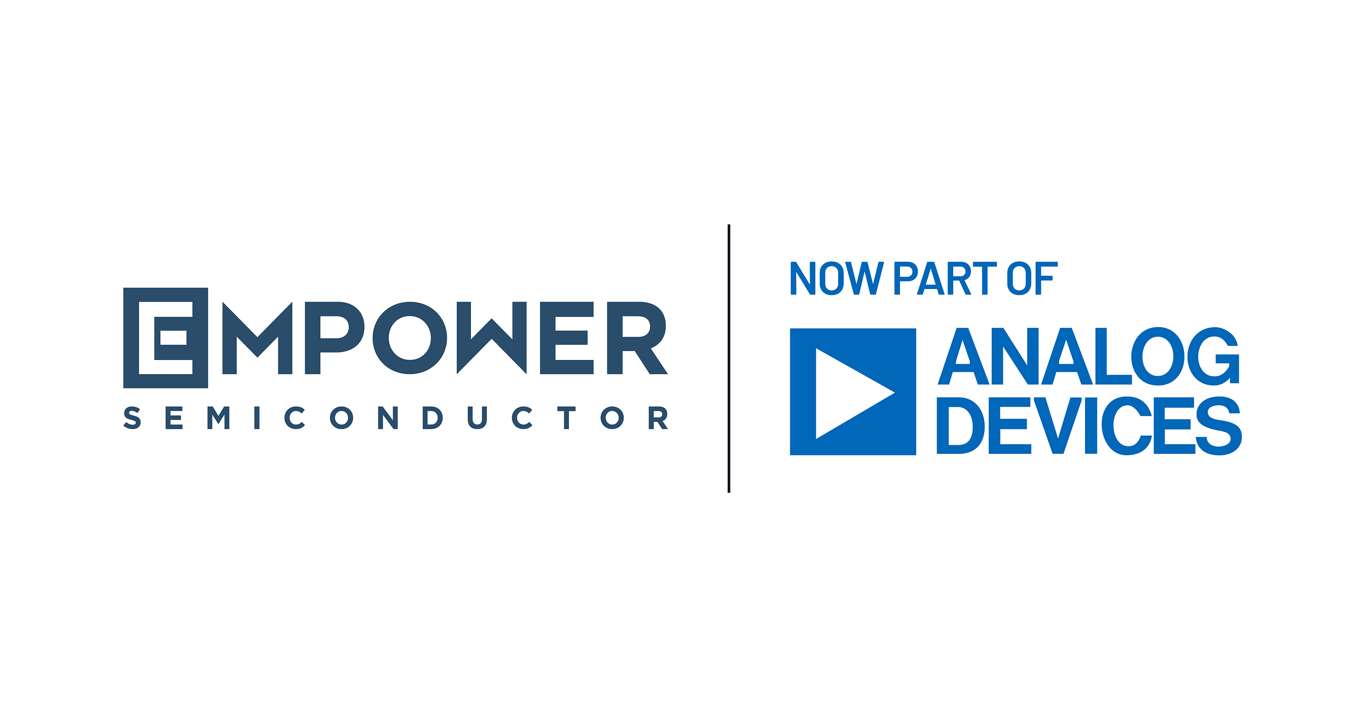 Analog Devices Completes Acquisition of Empower Semiconductor