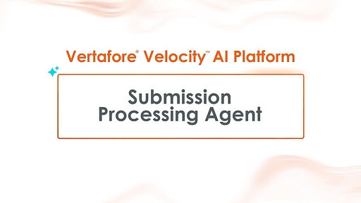 See how the Velocity AI Submission Processing Agent helps MGAs