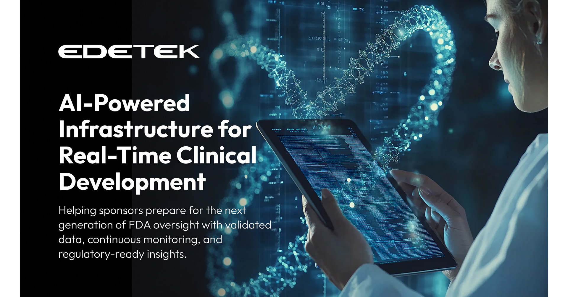EDETEK to Support the FDA's Real-Time Clinical Trials Initiative with Its R&D Cloud and Sponsor Partnership Program