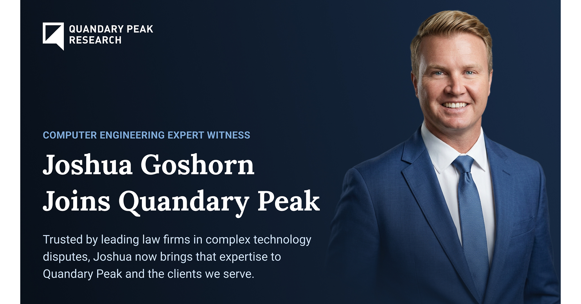 Nationally Recognized Computer Engineering Expert Witness Joshua Goshorn Joins Quandary Peak Research