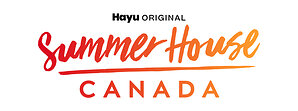 NBCUniversal's Reality Streamer Hayu Announces Summer House Canada, Its Second Original Commission