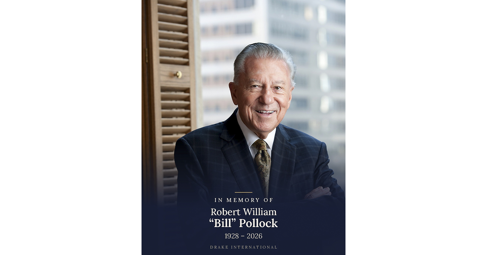 Drake International Mourns the Passing of Founder Bill Pollock