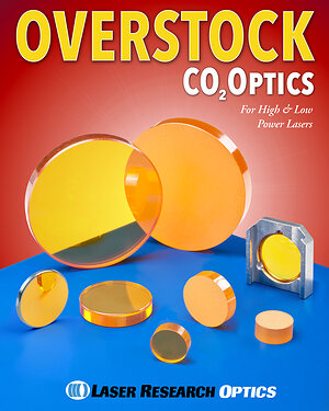 OVERSTOCK CO2 OPTICS FOR HIGH &amp; LOW POWER LASERS
