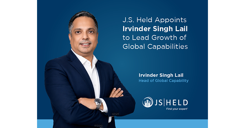 Irvinder Singh Lail Named to Lead J.S. Held Global Capability