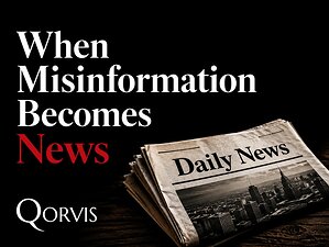 Qorvis Launches Initiative Examining the Misinformation Ecosystem and Its Impact on Public Trust