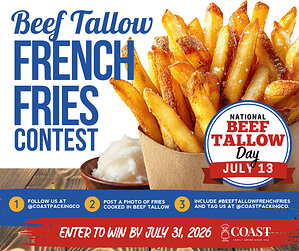 Coast Packing Co. Launches 9th Annual #BeefTallowFrenchFries Contest, Celebrating Great Tasting French Fries Made the Natural Way