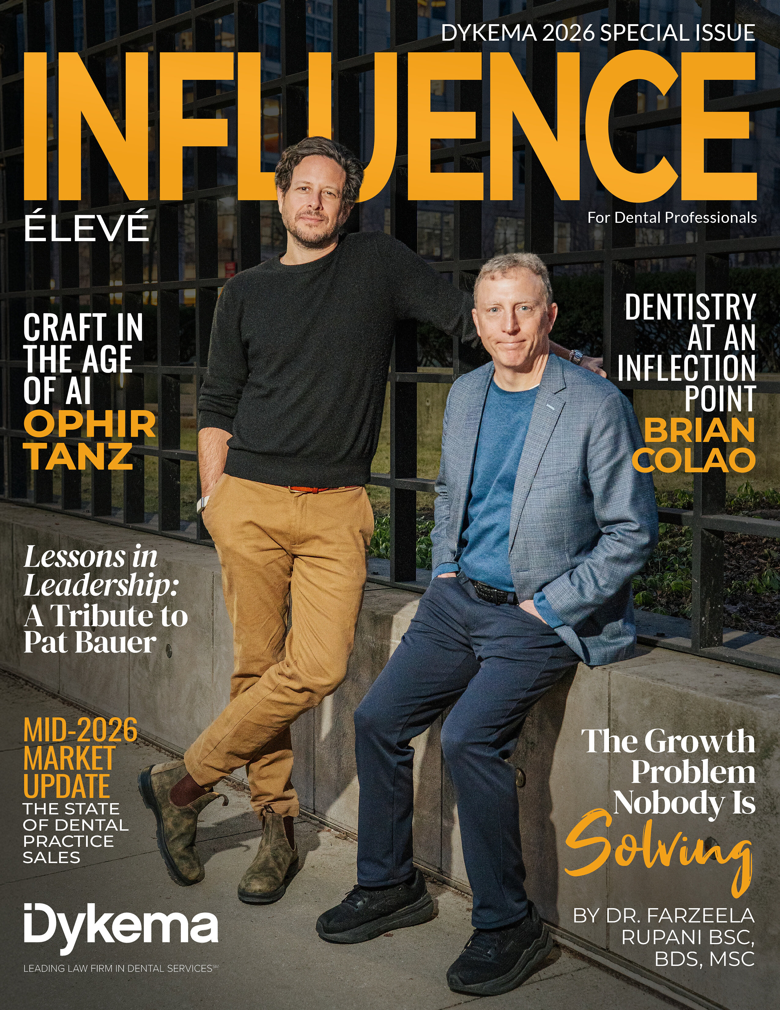 INFLUENCE élevé Magazine Debuts Exclusive Dykema 2026 Special Issue Featuring Dentistry's Leading Voices