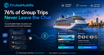Survey Finds 76% of Group Trips Never Leave the Chat--CruiseHuddle Expands