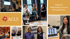 American Council of Learned Societies Announces 2026-27 Fellowship and Grant Competitions