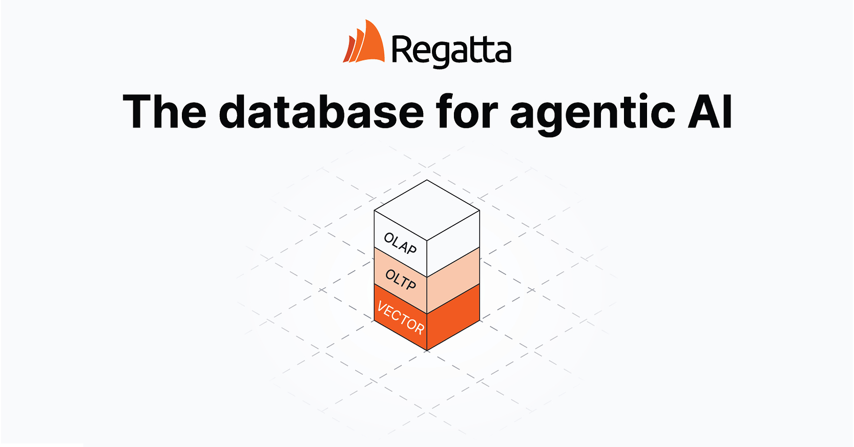 RegattaDB Launches as the Database Built for AI Agents -- Unifying OLTP, OLAP, and Vectors