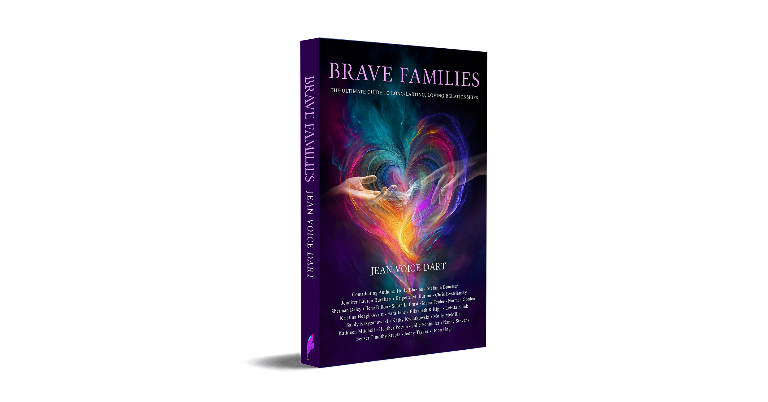 Brave Healer Productions Releases Brave Families: The Ultimate Guide to Long-Lasting Relationships